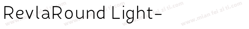 RevlaRound Light字体转换